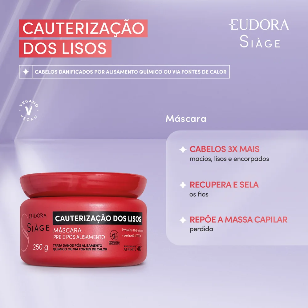 Máscara Capilar Eudora Siàge Cauterização dos Lisos Pré e Pós-Alisamento 250g