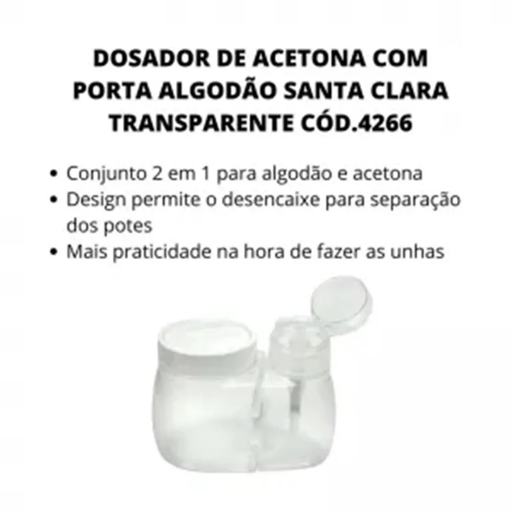 Dosador Acetona e Porta Algodão Santa Clara 4266