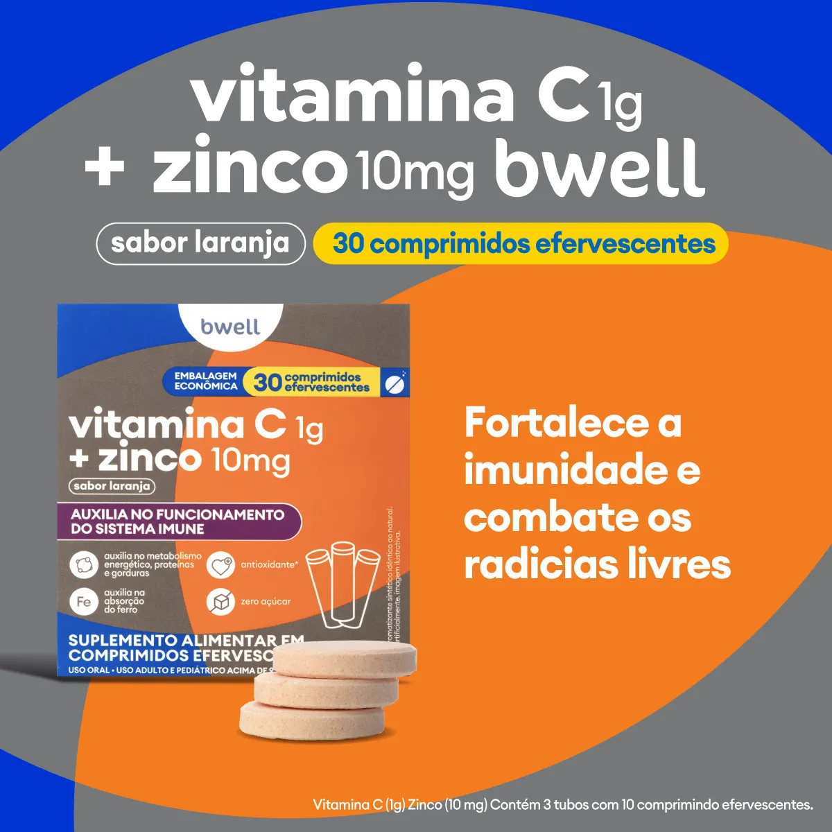 Vitamina C + Zinco bwell 30 Comprimidos Efervescentes