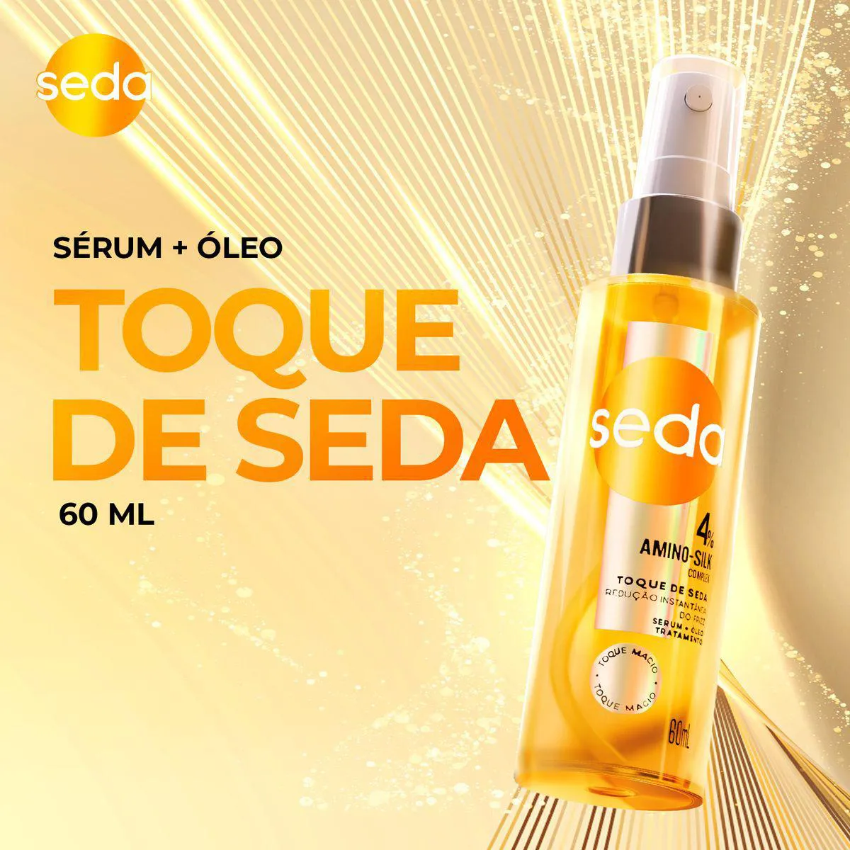Sérum Óleo de Tratamento Seda Toque de Seda 60ml