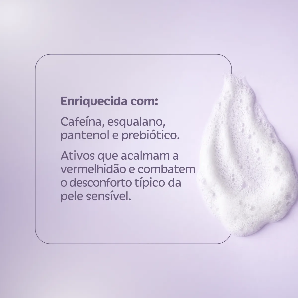 Espuma Facial Needs Peles Sensíveis 250ml