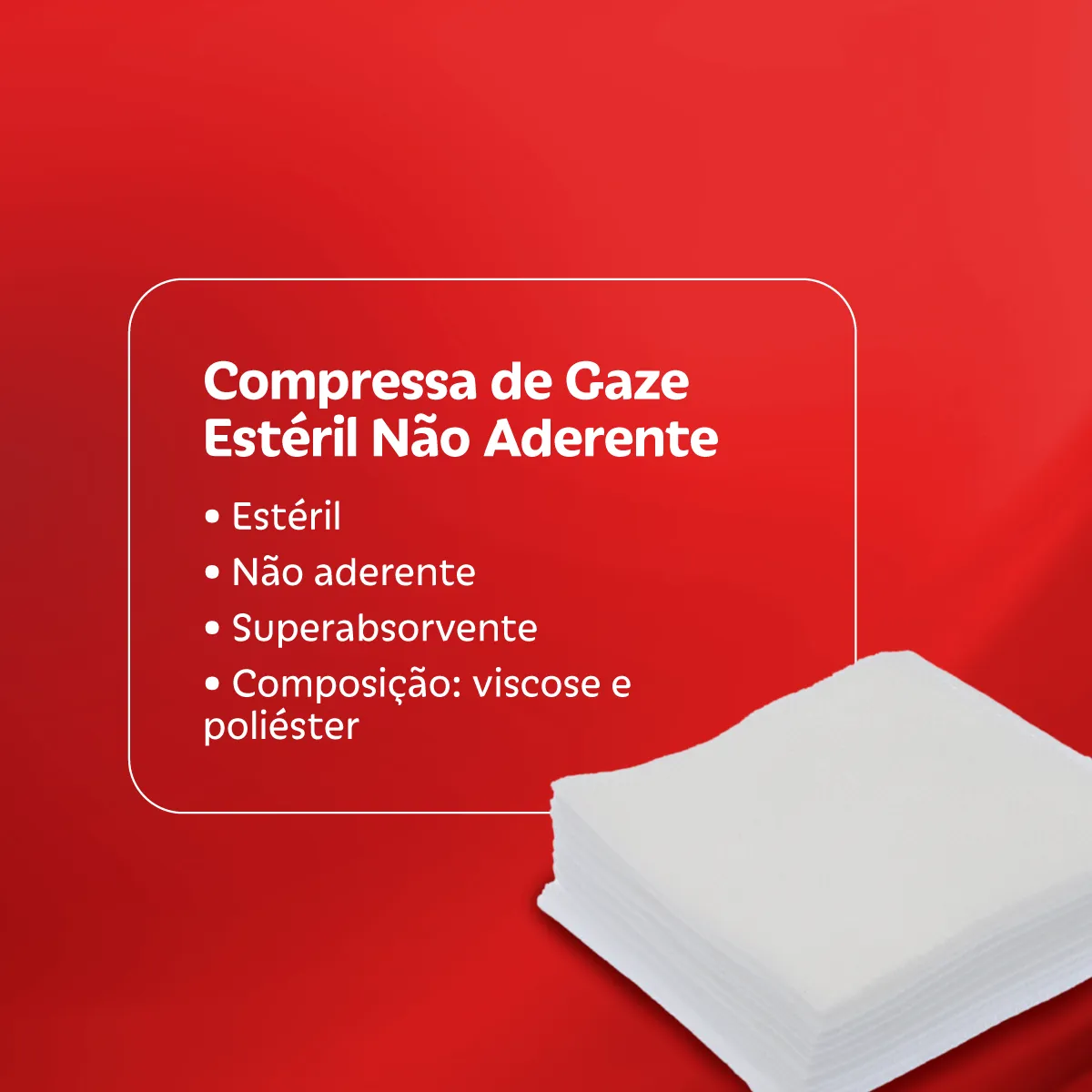 Compressa de Gaze Estéril Não Aderente 10 Unidades