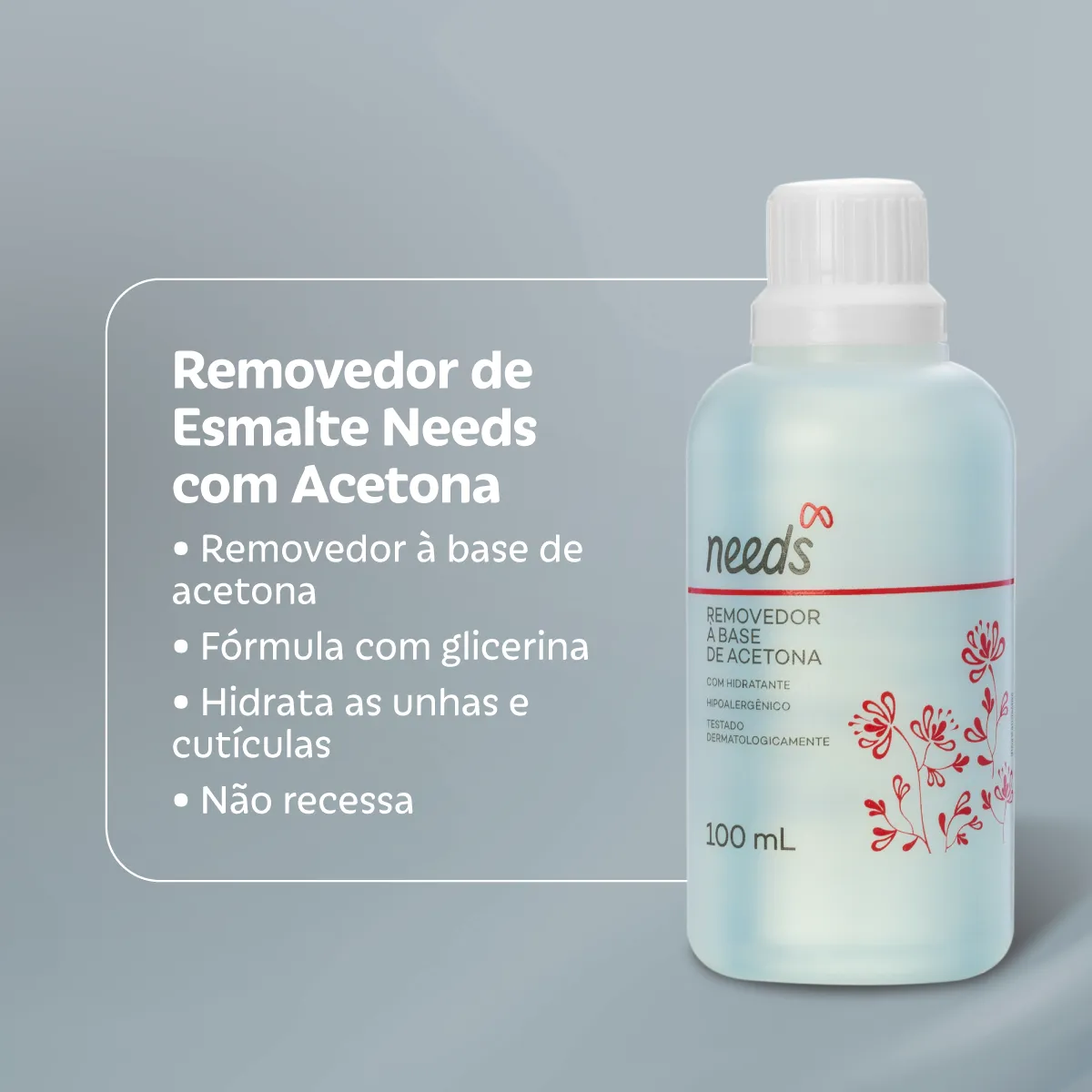 Removedor de Esmalte Needs com Acetona 100ml