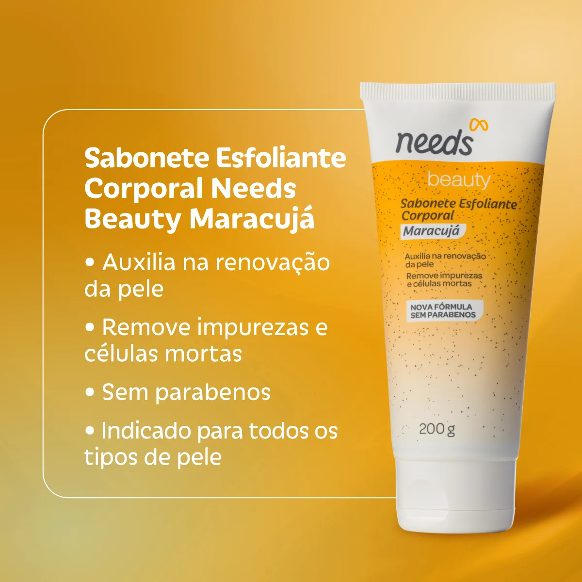 Sabonete Esfoliante Needs Beauty Maracujá 200ml