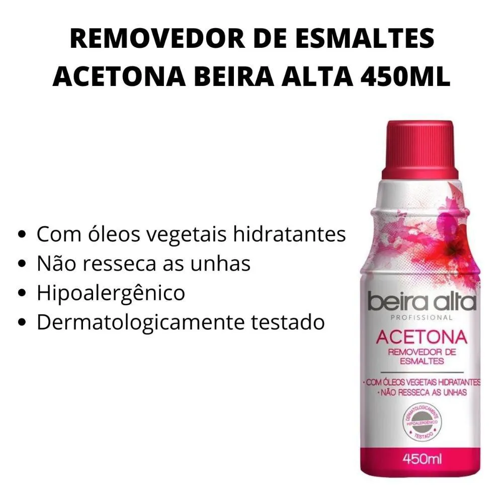 Removedor de Esmaltes Acetona Beira Alta 450ml
