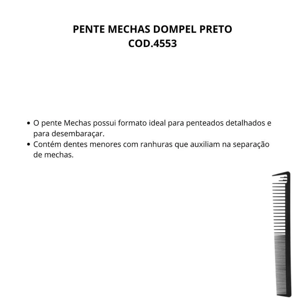 Pente Mechas Dompel Preto Cod.4553